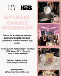 Sip+Make Candle Workshop - Relit Yourself Candle & Co